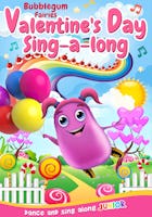 Bubblegum Fairies: Valentine's Day Sing-a-long