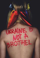 Ukraine Is Not a Brothel