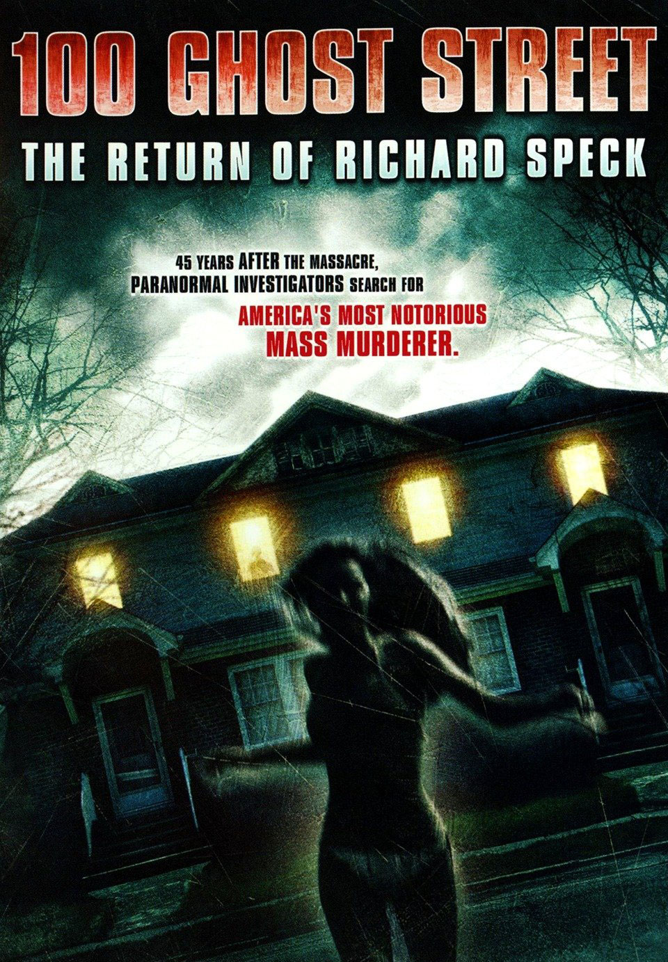 100 Ghost Street: The Return of Richard Speck