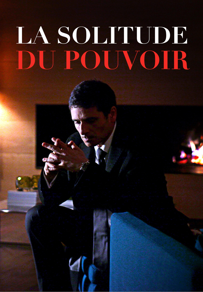 La Solitude du pouvoir