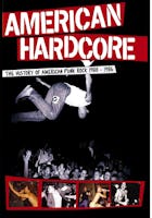 American Hardcore: The History of Punk Rock 1980-1986