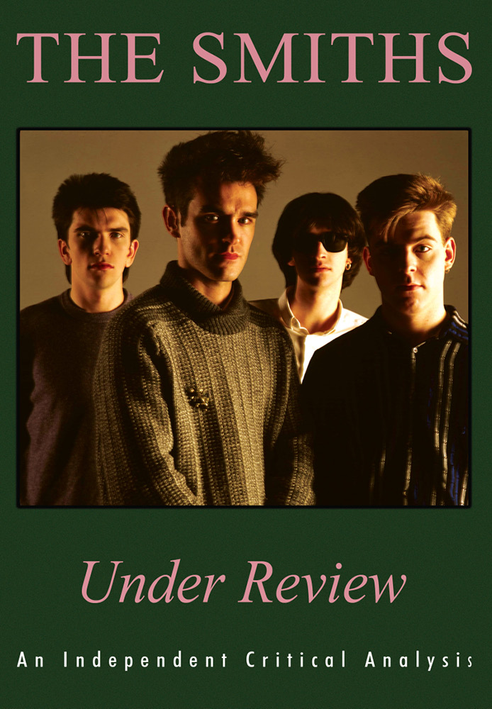 The Smiths: Under Review