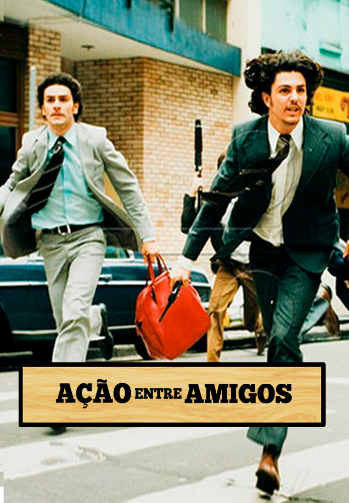 Ação entre Amigos