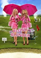 Blonde & Blonder