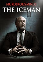 Murderous Minds - The Iceman