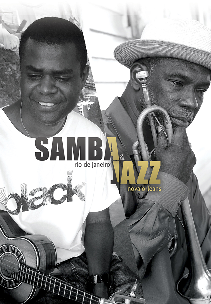 Samba & Jazz: Rio de Janeiro - Nova Orleans