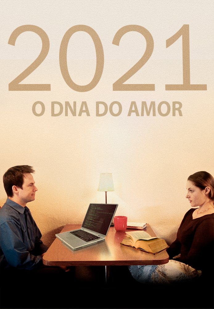 2021 - DNA do Amor