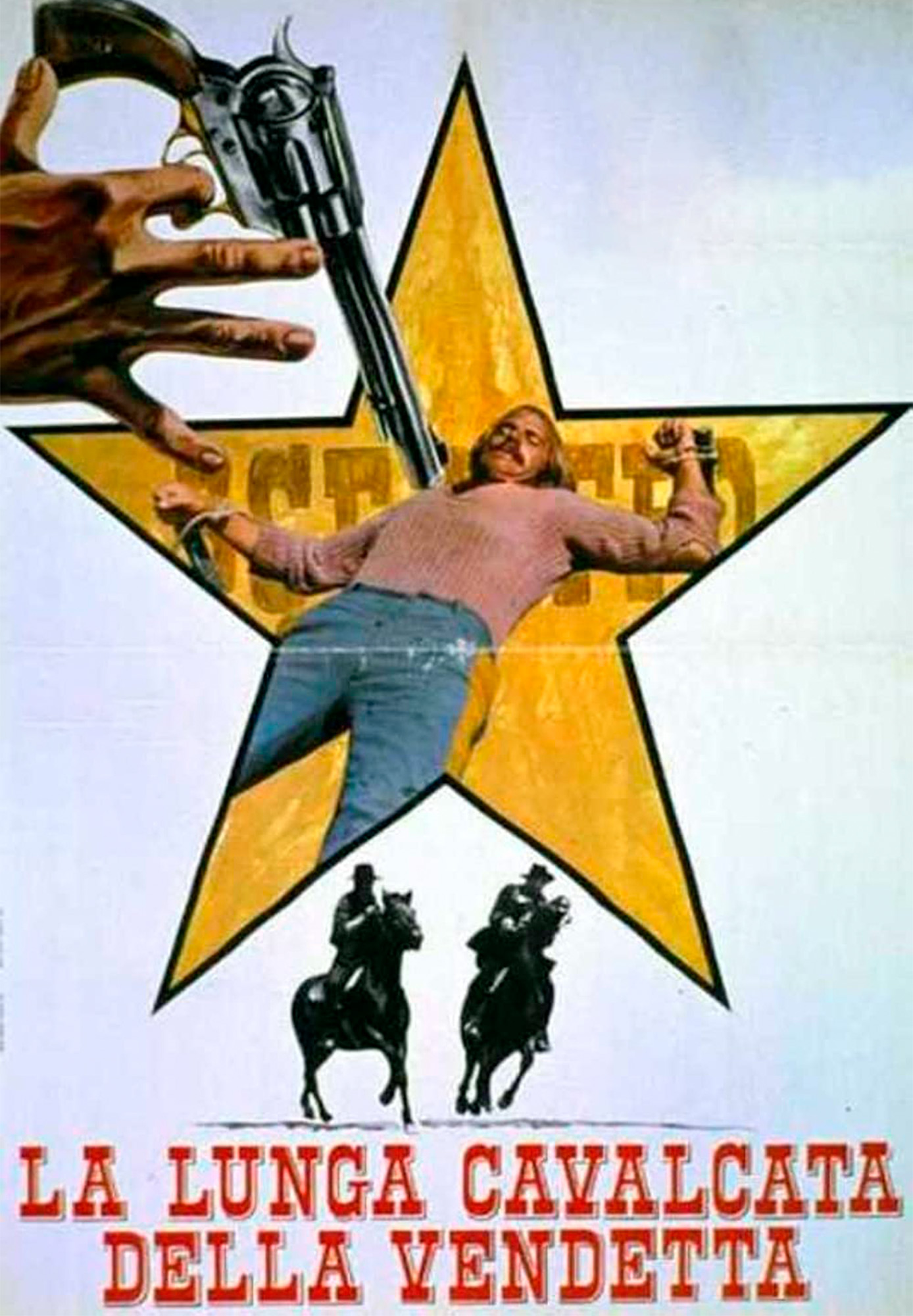 Immagine di La lunga cavalcata della vendetta