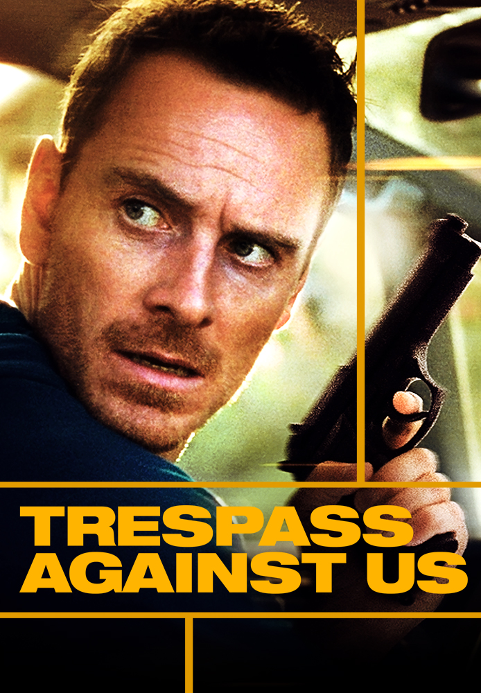 Trespass Against Us