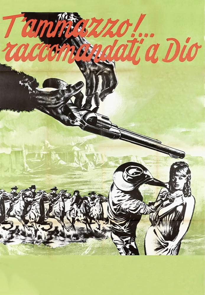 Immagine di T'ammazzo!... Raccomandati a Dio