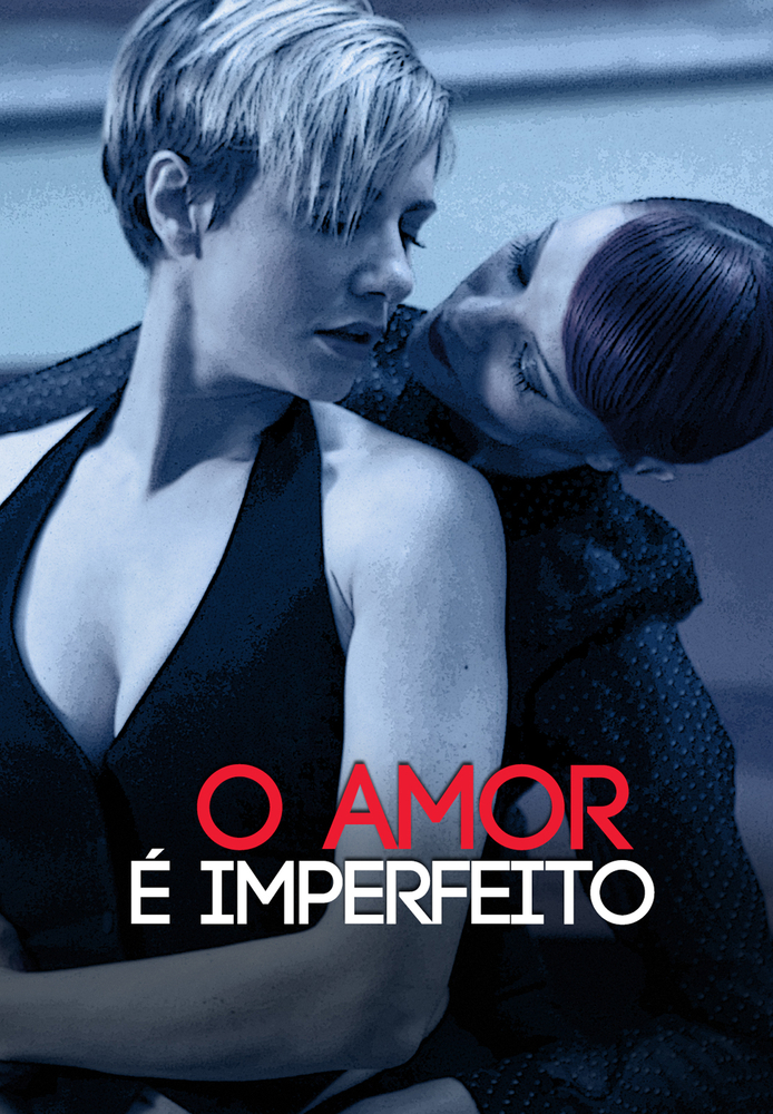 O amor é imperfeito