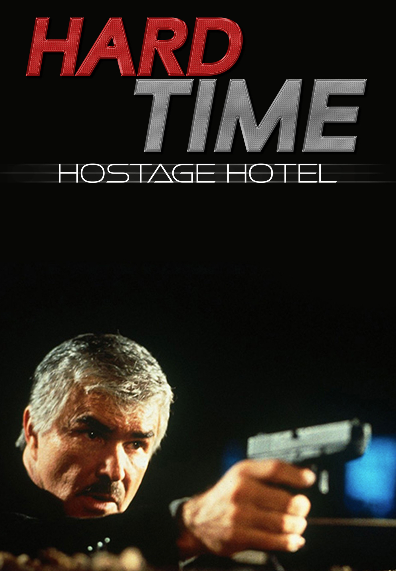 Hard Time: Hostage Hotel