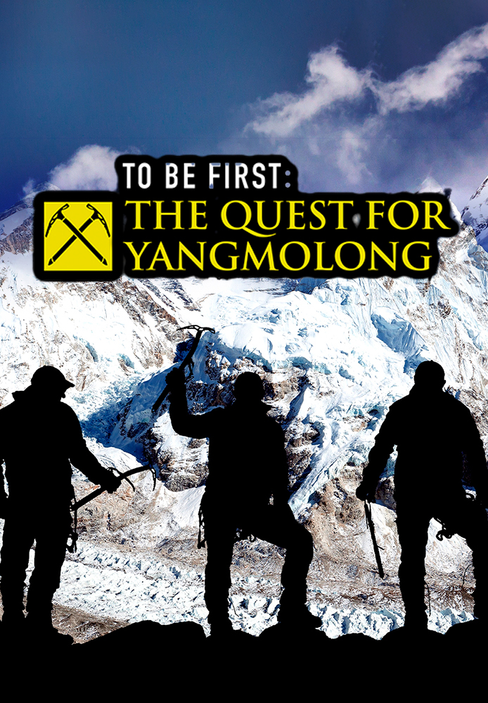 To Be First: The Quest For Yangmolong