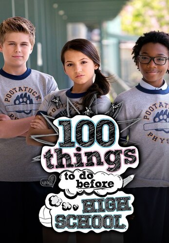 100 Things to do Before High School