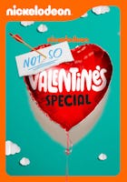 Nickelodeon’s Not So Valentine’s Special