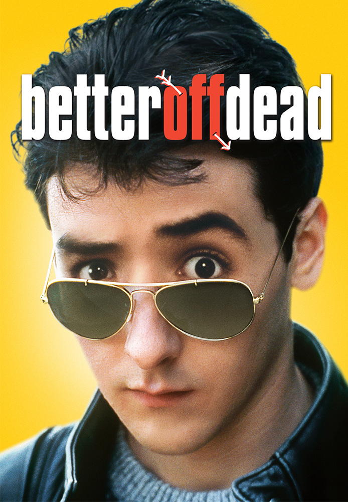 Better Off Dead