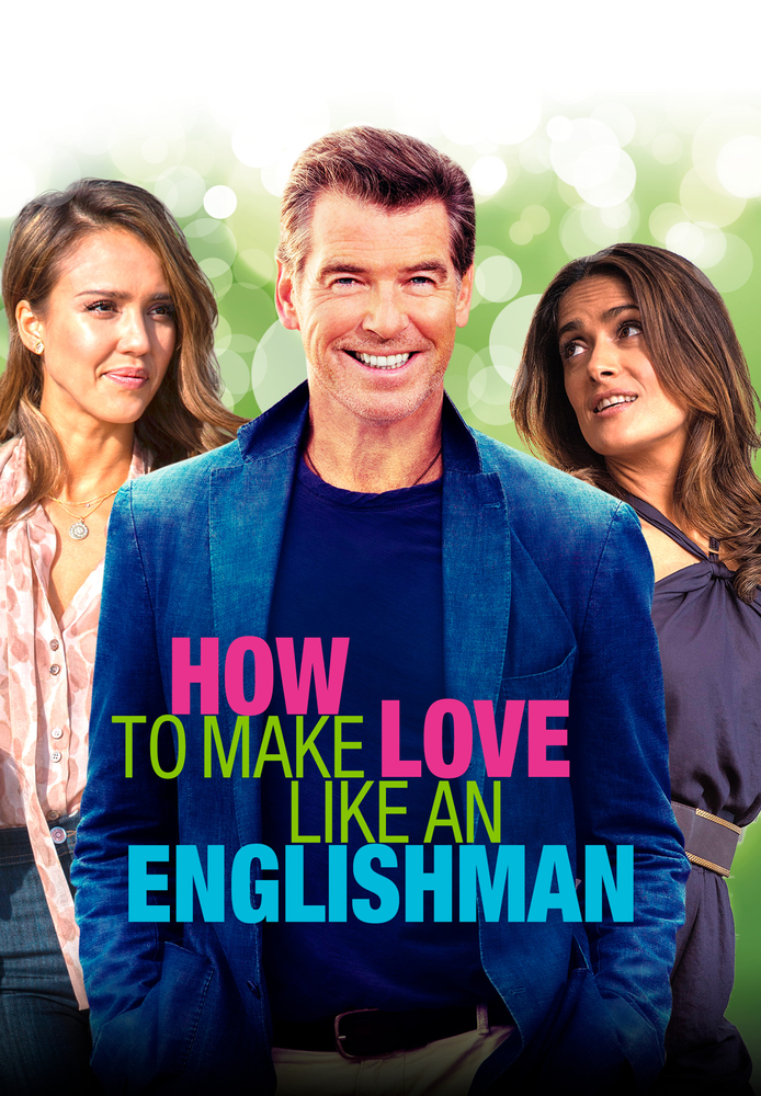 How To Make Love Like An Englishman