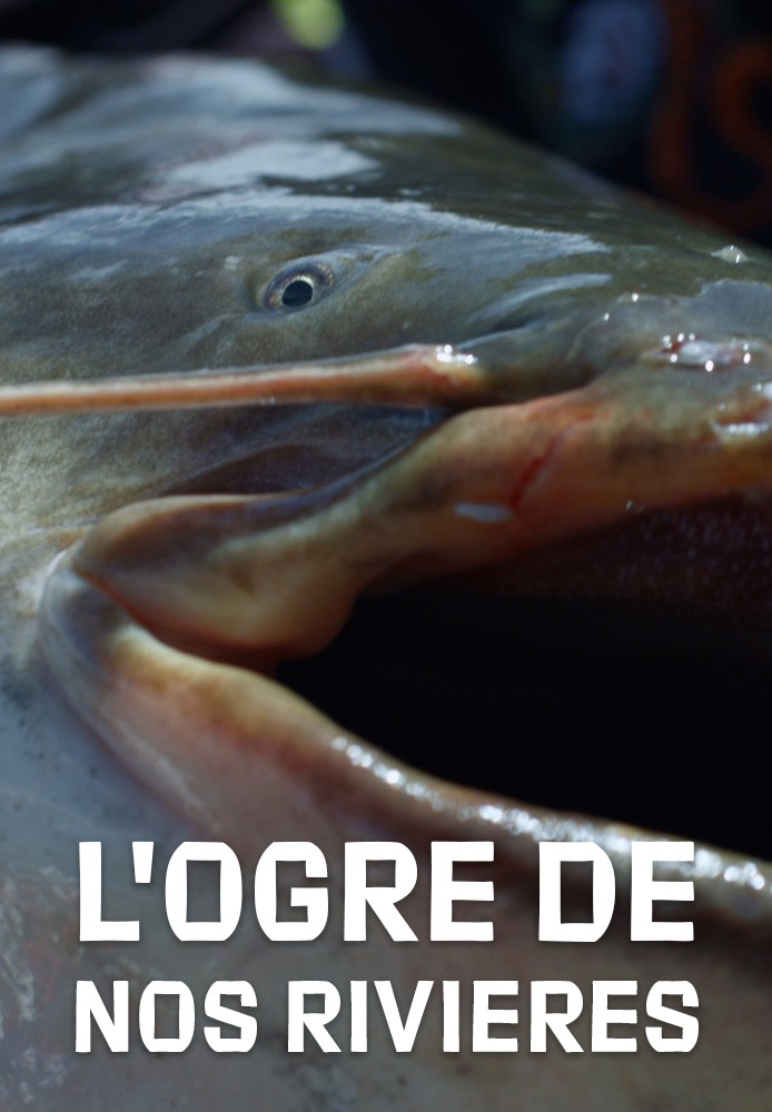 L'Ogre De Nos Rivieres FR
