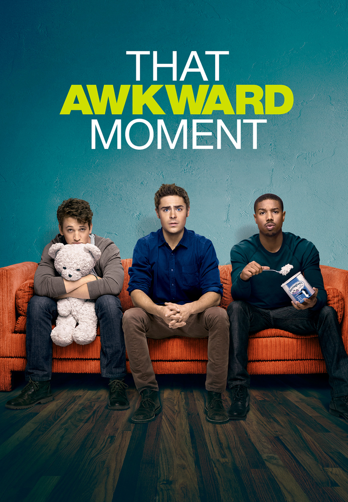 That Awkward Moment