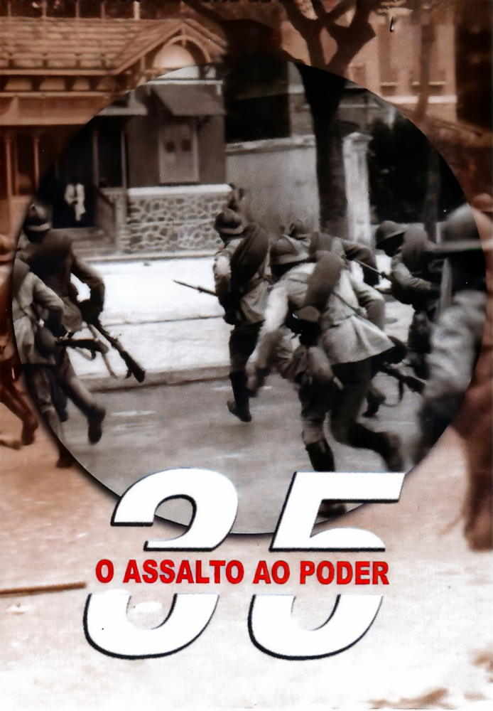1935 - O Assalto Ao Poder