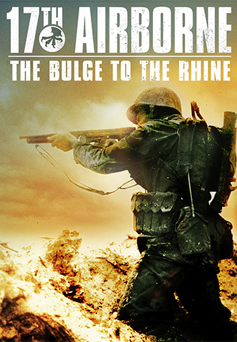17th Airborne: The Bulge To The Rhine