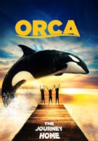 Orca The Journey Home