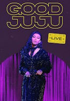 Good Juju Live