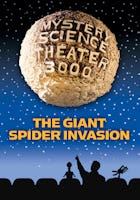 MST3K: The Giant Spider Invasion