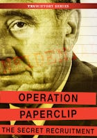 Operation Paperclip: The Secret Recruitment