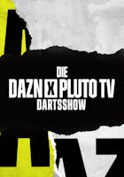 Die DAZN x Pluto TV Dartsshow - #1 2023