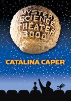 MST3K: Catalina Caper