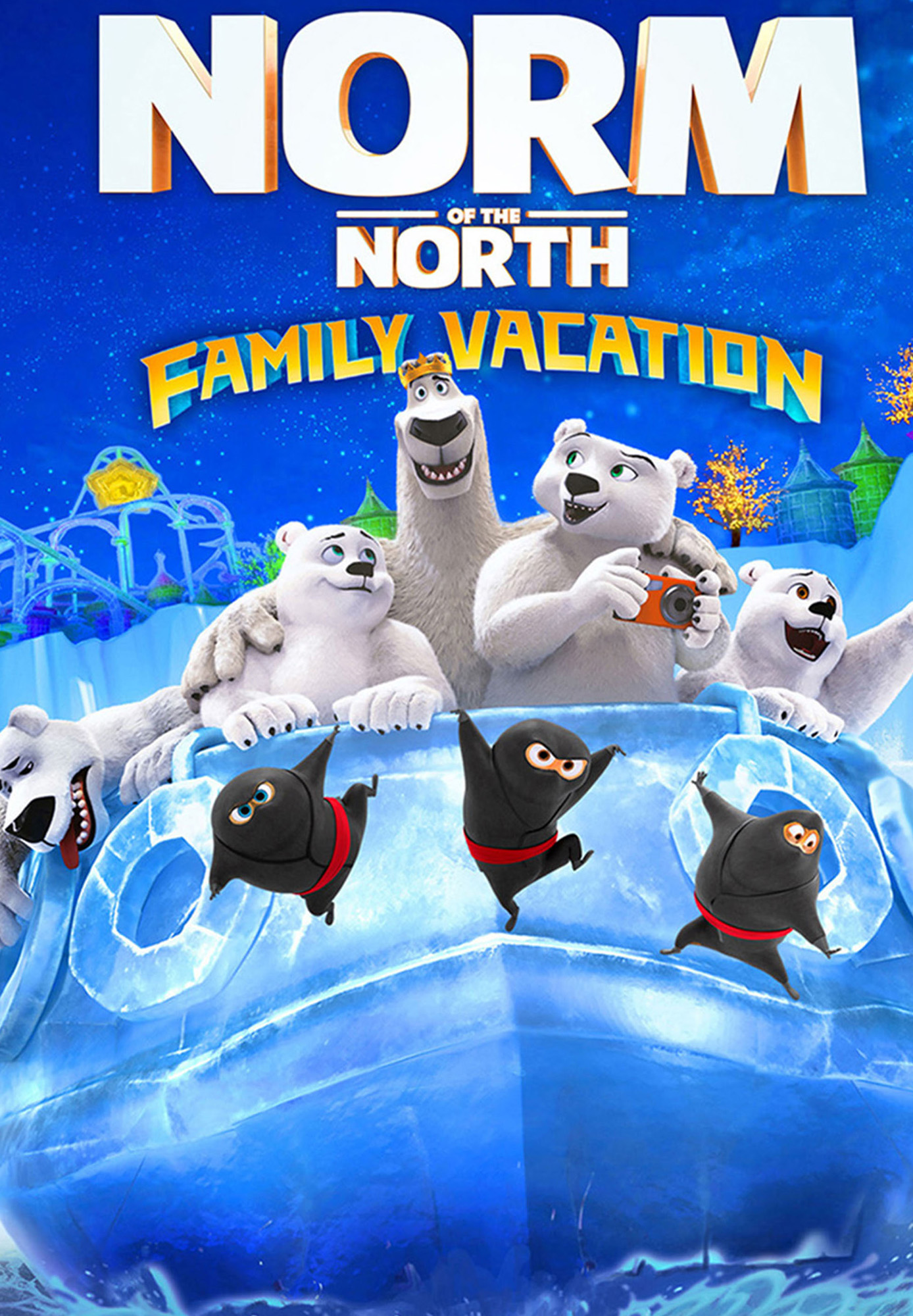 Norm of the North: Family Vacation