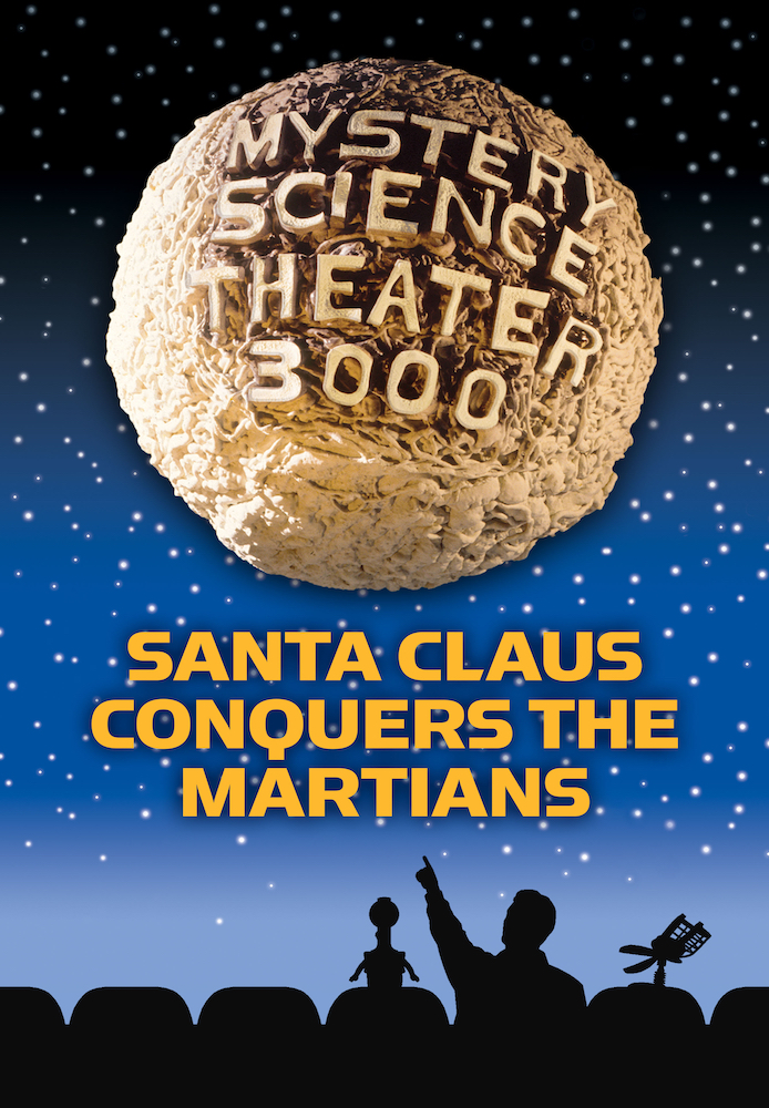 MST3K: Santa Claus Conquers The Martians