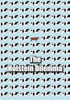 The Holstein Dilemma