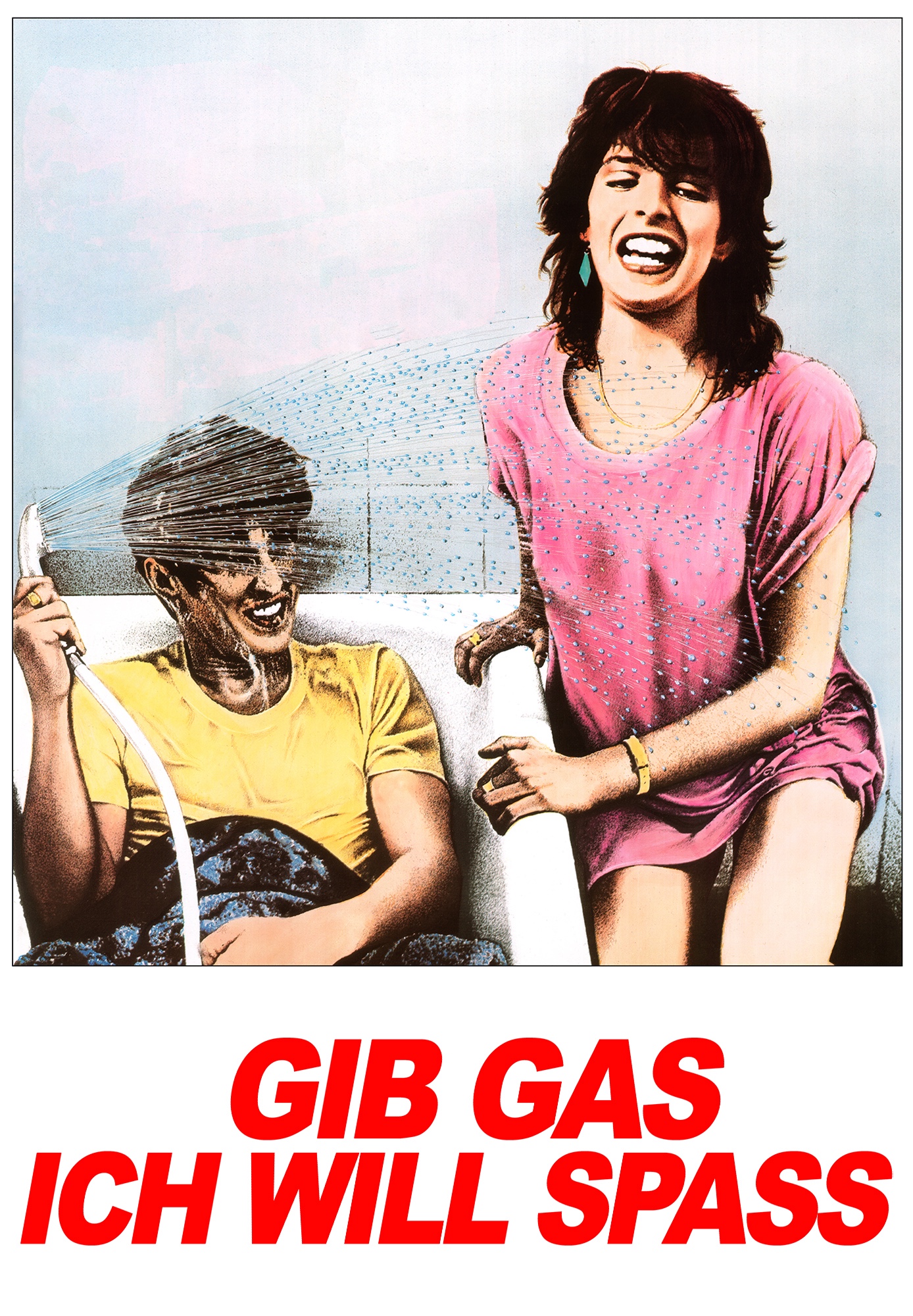 Gib Gas, ich will Spaß