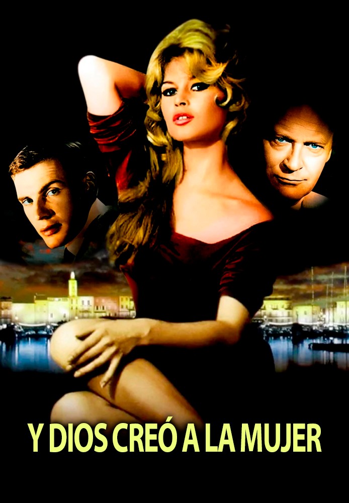 Y Dios creó la mujer