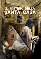 Il Mistero Della Santa Casa