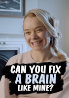 Can You Fix A Brain Like Mine ?