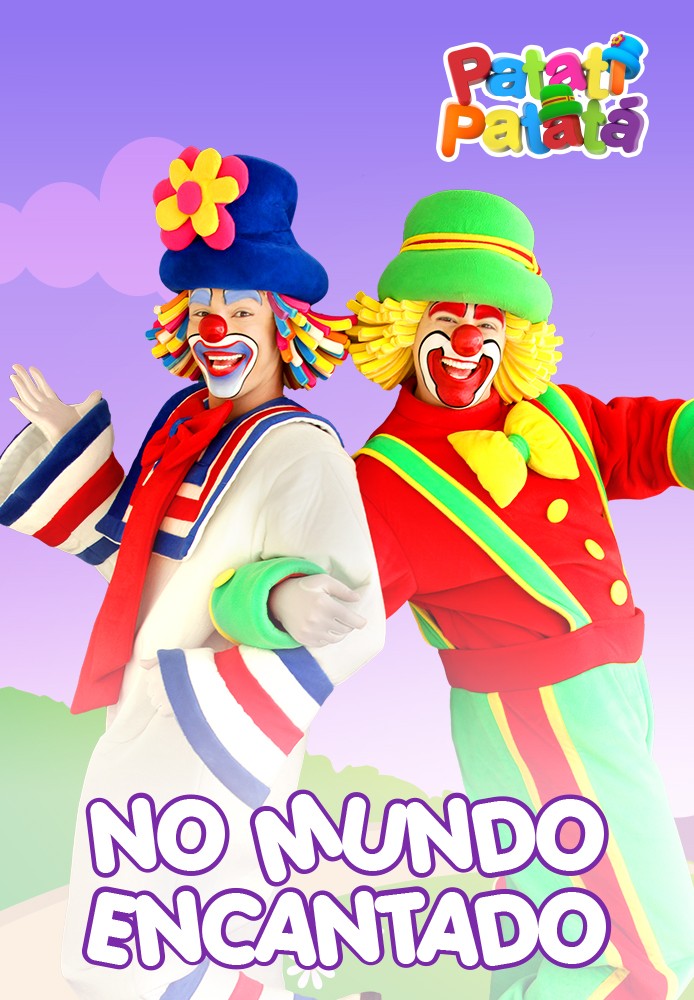 No Mundo Encantado - Patati Patatá