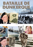 Bataille de Dunkerque : du chaos à la victoire