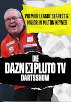 Die DAZN X Pluto TV Darts Show | Episode 11