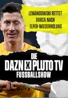 Die DAZN X Pluto TV Fußball Show | Episode 23