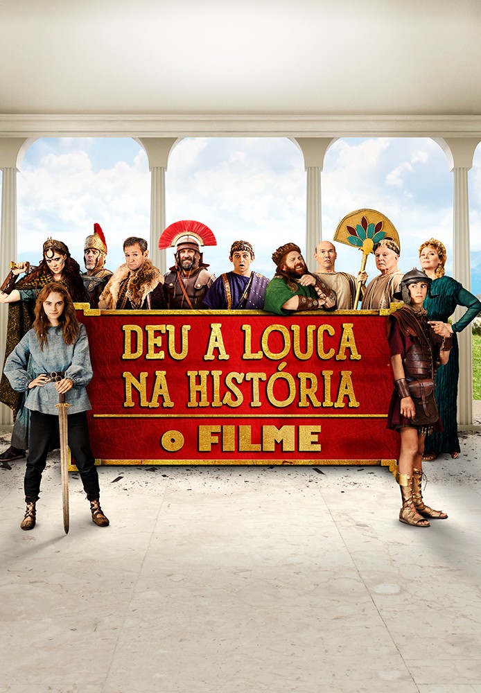 Deu a louca na história - O Filme