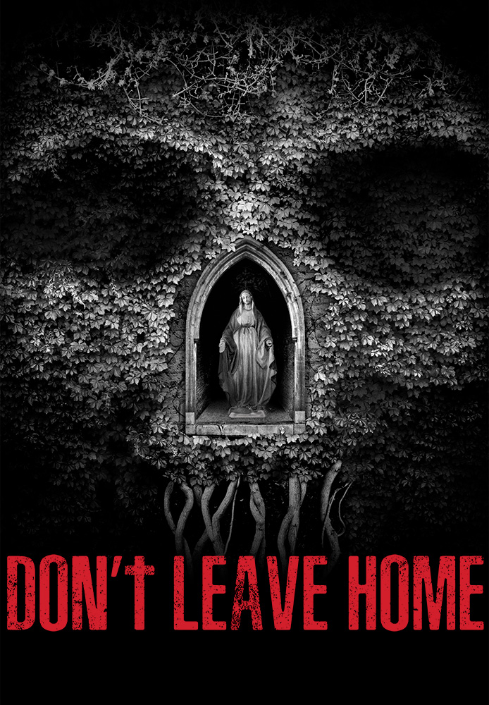 Don't Leave Home