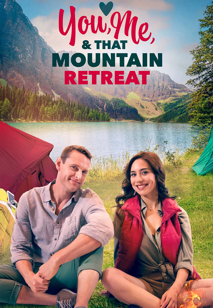You, Me and that Mountain Retreat