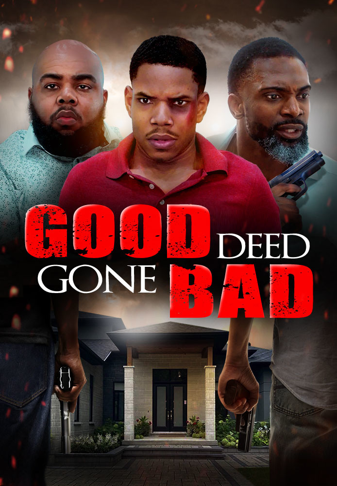 Good Deed Gone Bad