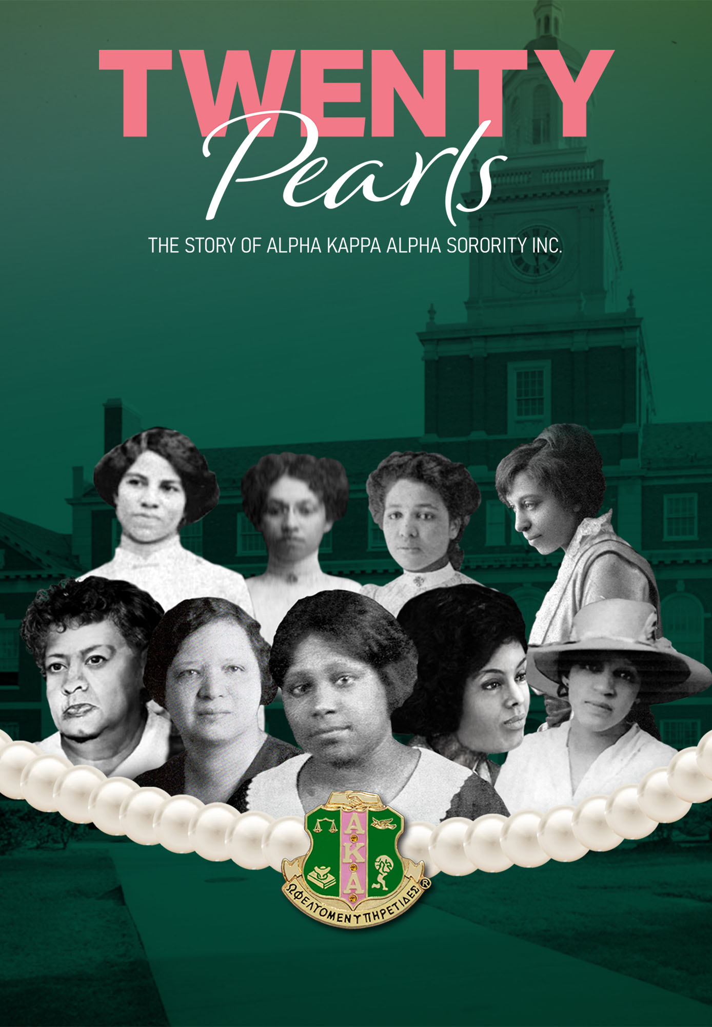 Twenty Pearls: The Story of Alpha Kappa Alpha Sorority Inc.