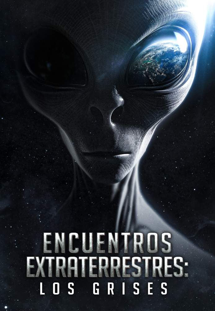 Encuentros Extraterrestres: Los Grises