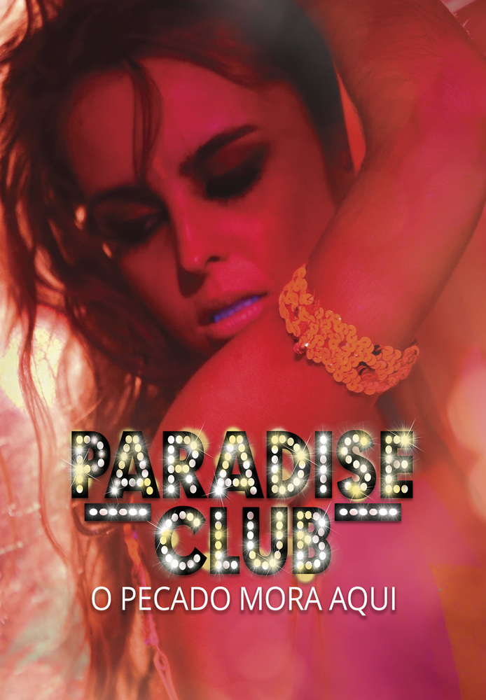 Paradise Club - O Pecado Mora Aqui