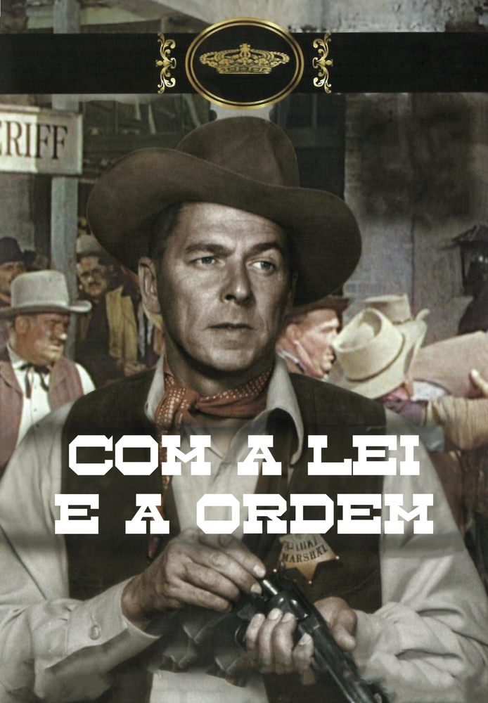 Com a Lei e a Ordem